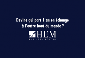 Les échanges à HEM - Fais comme moi, fais le bon choix !