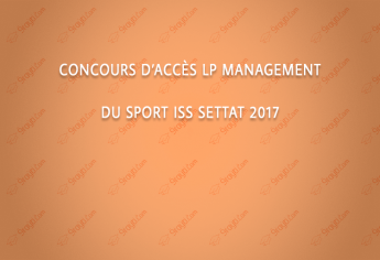 Concours d’accès LP Management du Sport ISS Settat 2017