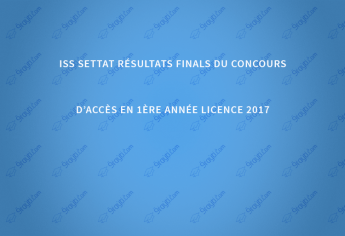 ISS Settat résultats finals du concours d’accès en 1ère année licence 2017