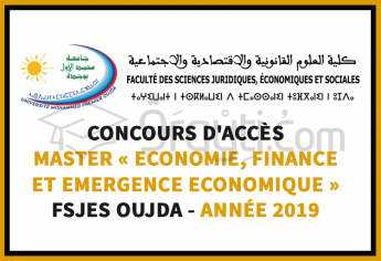 Concours d’accès au Master « Economie, Finance et Emergence Economique » à la FSJES Oujda 2019