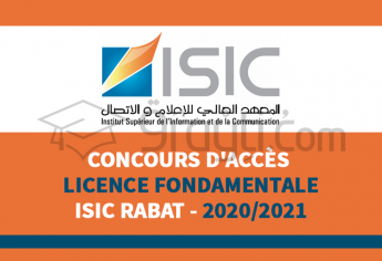 Concours d’accès en 1ère année de la Licence Fondamentale de l'ISIC Rabat 2020