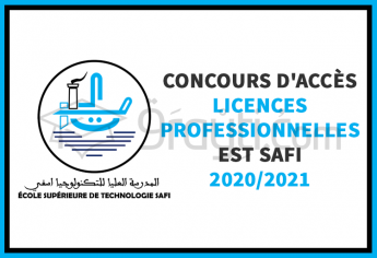 Concours d’accès aux Licences Professionnelles de l'EST Safi 2020-2021