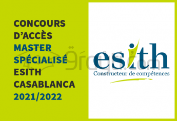 Concours d'accès au cycle Master Spécialisé de l'ESITH Casablanca 2021-2022
