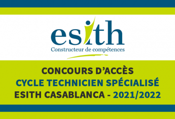 Concours d'accès au cycle Technicien Spécialisé de l'ESITH Casablanca 2021-2022