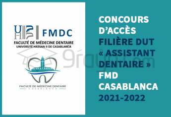 Concours d'accès au DUT « Assistant Dentaire » de la FMD Casablanca 2021-2022