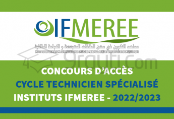Concours d'accès au cycle Technicien Spécialisé des IFMEREE Oujda, Tanger et Ouarzazate 2022-2023