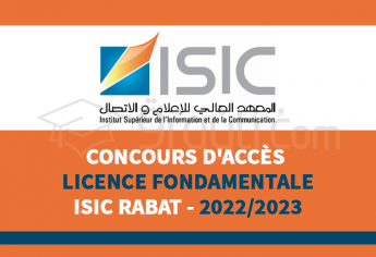 Concours d’accès en 1ère année de la Licence Fondamentale de l'ISIC Rabat 2022-2023