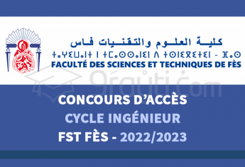 Concours d'accès au cycle d'ingénieur de FST Fès 2022-2023