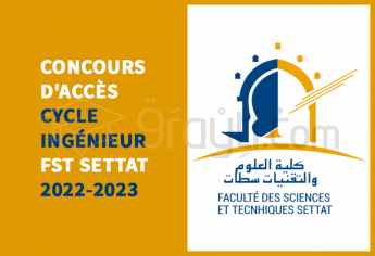 Concours d'accès en cycle d'ingénieur de FST Settat 2022-2023