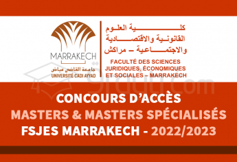 Concours d’accès aux Masters et Masters Spécialisés de FSJES Marrakech 2022-2023