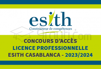 Concours Licence Professionnelle de l'ESITH Casablanca 2023-2024
