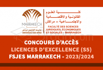 Concours Licences d'Excellence (S5) de FSJES Marrakech 2023-2024
