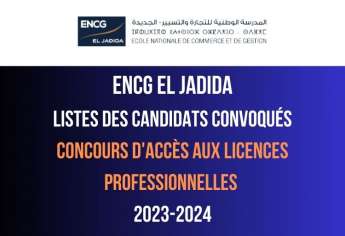ENCG El Jadida Listes des convoqués à passer le test écrit des concours LP 2023-2024