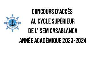 Concours d'accès au cycle supérieur de l'ISEM Casablanca 2023-2024