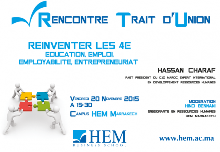 HEM Marrakech - Réinventer les 4E : Education, Emploi, Employabilité, Entrepreneuriat