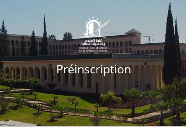Avis aux bacheliers : ouverture des préinscriptions à la FST Settat 2018