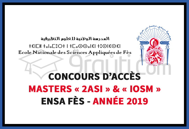 Concours d'accès aux Masters « 2ASI » et « IOSM » à l'ENSA Fès 2019