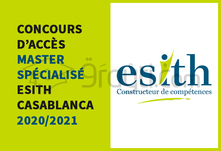 Concours d'accès au cycle Master Spécialisé de l'ESITH Casablanca 2020