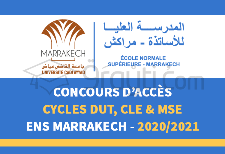 ENS Marrakech : DUT, Licences en Education et Masters Spécialisés en Enseignement 2020-2021