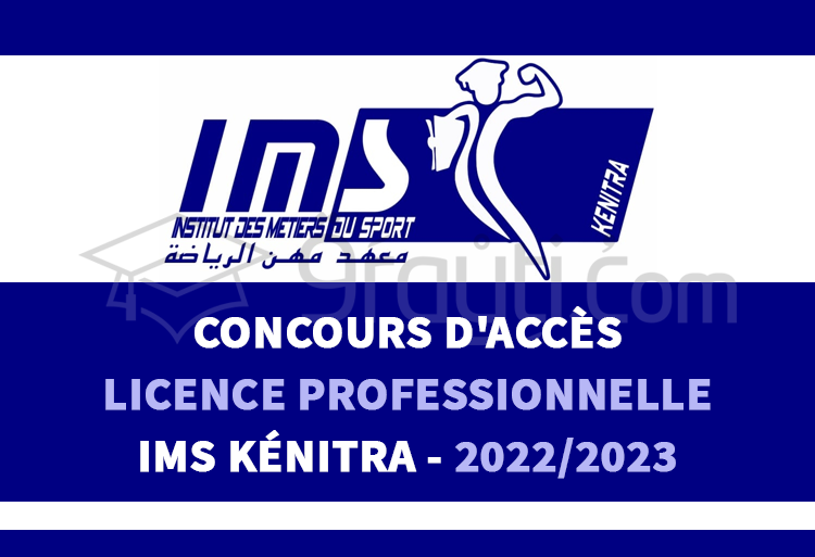 Concours d'accès à la Licence Professionnelle de l'IMS Kénitra 2022-2023
