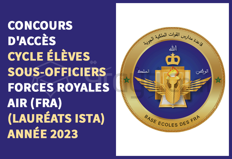 Concours cycle des Élèves Sous-Officiers des Forces Royales Air (lauréats des ISTA) 2023