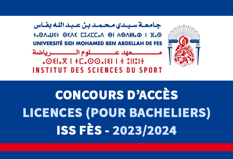 Concours Licences (bacheliers) de l'ISS Fès 2023-2024