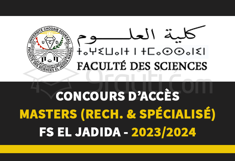 Concours Master Recherche et Master Spécialisé de FS El Jadida 2023-2024