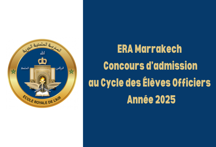 Concours d'admission au Cycle des Élèves Officiers de l'Ecole Royale de l'Air de Marrakech 2025